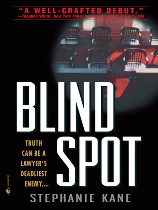 Title details for BLIND SPOT by Stephanie Kane - Available